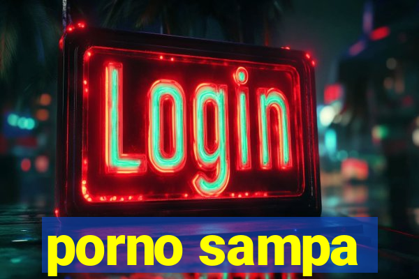 porno sampa